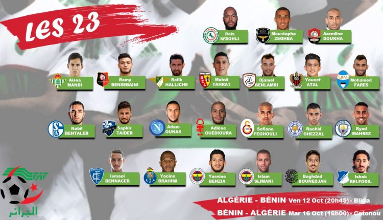  الجزائر – البنين : إعلان قائمة اللاعبين