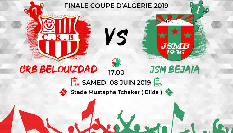 COUPE D’ALGERIE : LA FINALE LE 8 JUIN A 17H00