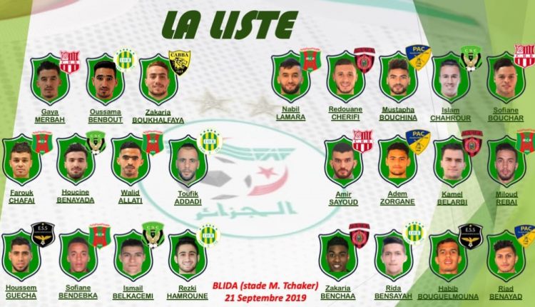 الجزائر – المغرب : إعلان قائمة المنتخب المحلي
