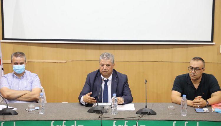 توجيهات رئيس الفاف خلال إجتماعه بالمديرية الفنية الوطنية بسيدي موسى