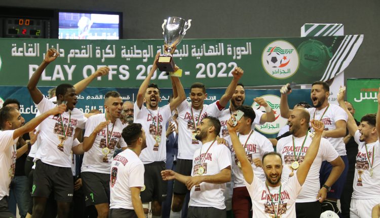 FUTSAL – PLAY-OFFS 2021/2022 RABIE EL DJAZAIRI CHAMPION D’ALGÉRIE, UN SACRE MÉRITÉ