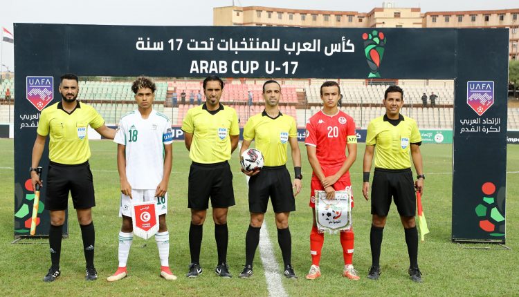 ARAB CUP U17 – ALGERIE 2022 :  LES ARBITRES DES DEMI-FINALES DÉSIGNÉS